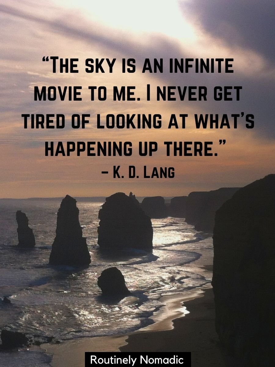 Perfect Sky Quotes for 2023 Routinely Nomadic