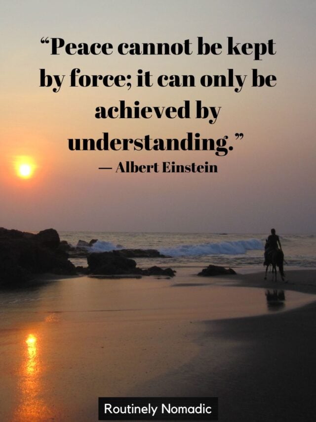 100 Best Finding Peace Quotes Routinely Nomadic