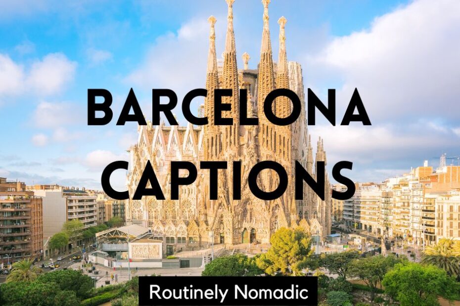 Church with Instagram captions for Barcelona