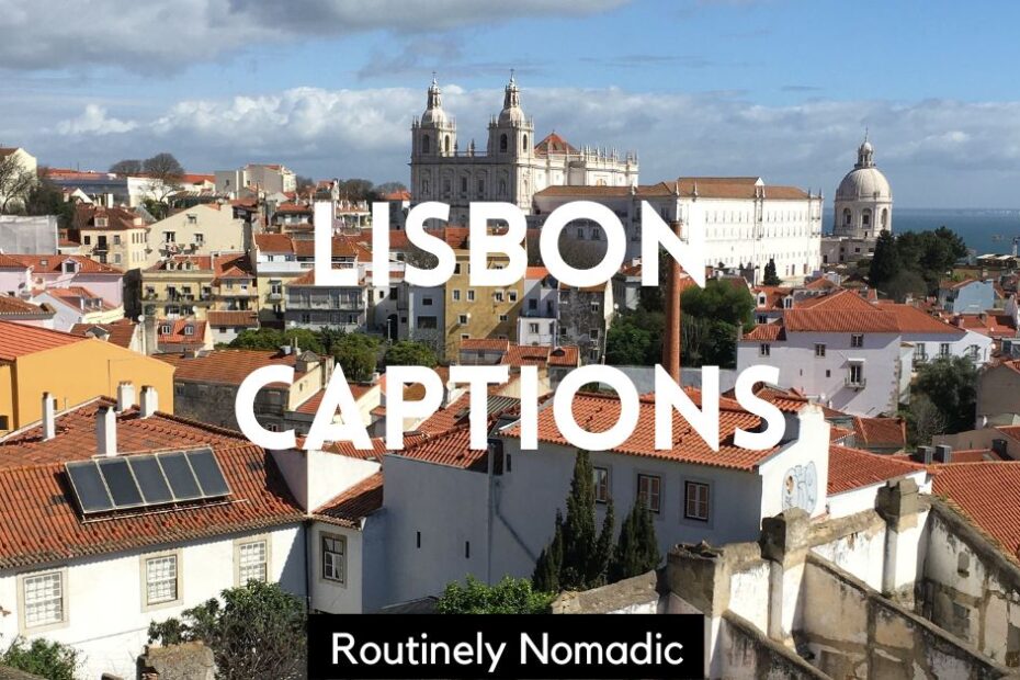 City with Instagram captions for Lisbon