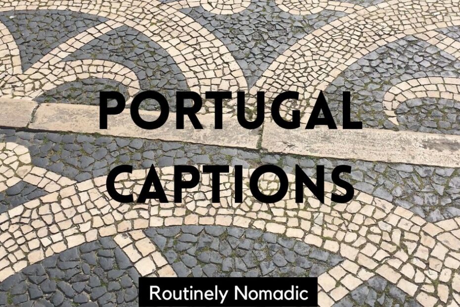 Sidewalk with Instagram captions for Portugal