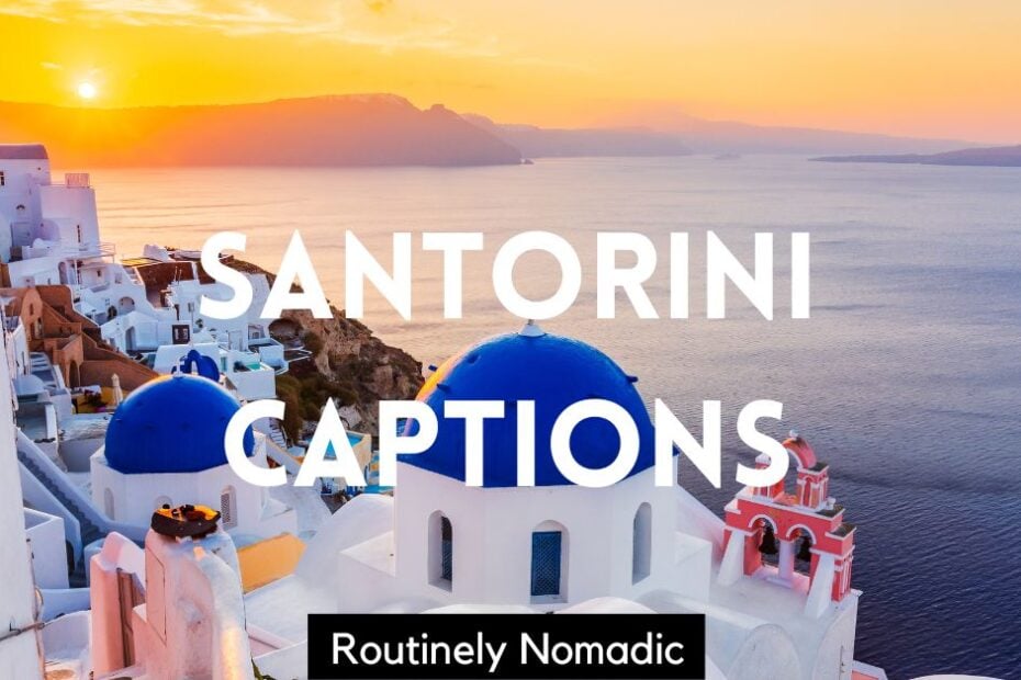 Island with Instagram captions for Santorini island