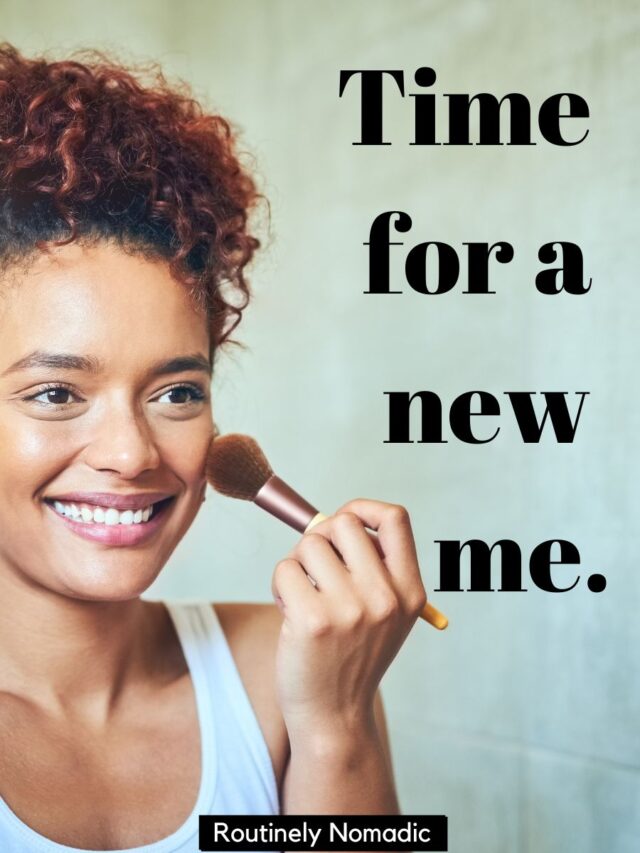 100 Fun Glow Up Captions Routinely Nomadic