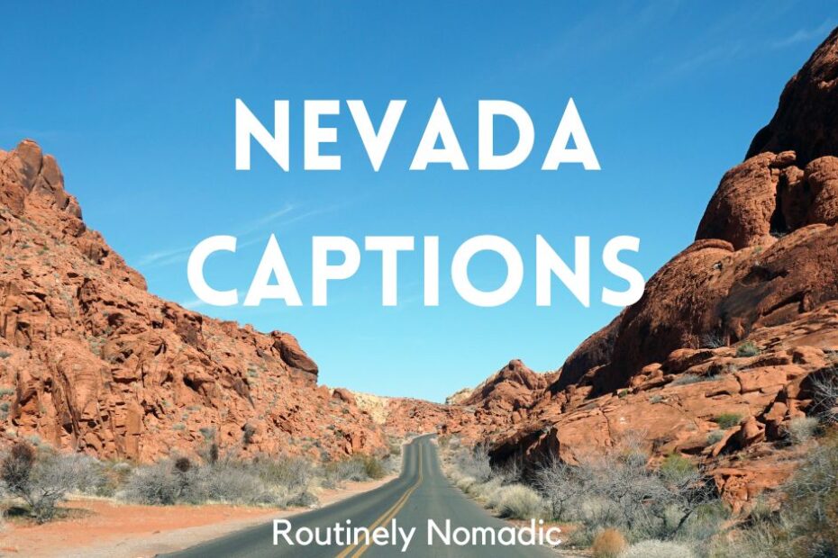 Desert road with Instagram captions for Nevada