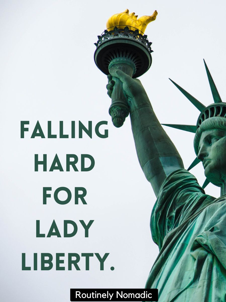 100 Perfect Statue of Liberty Captions Routinely Nomadic