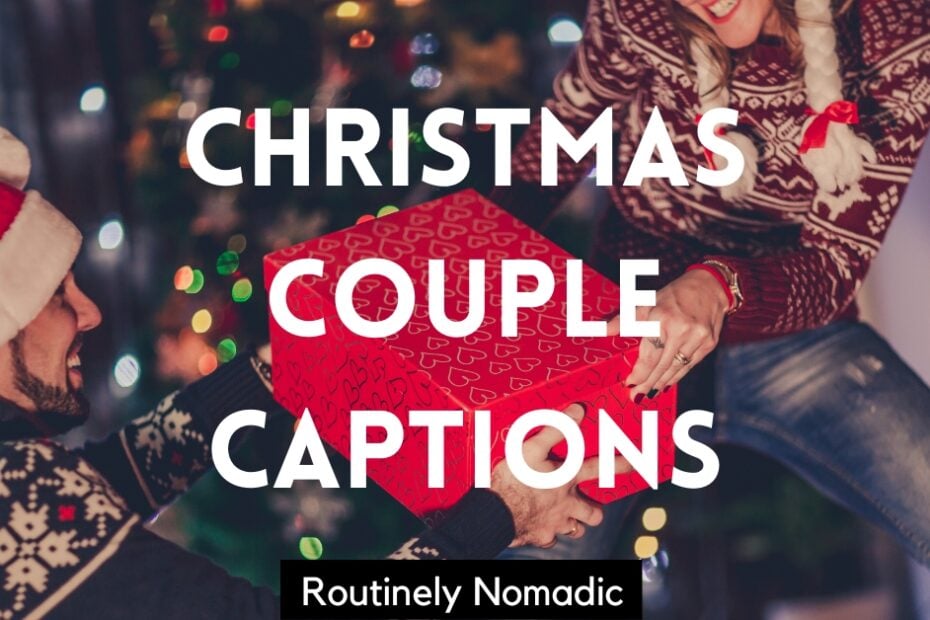 Couple with Christmas Instagram captions for couples