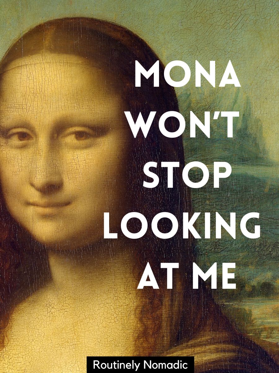 100 Perfect Mona Lisa Captions that You will Louvre Routinely Nomadic