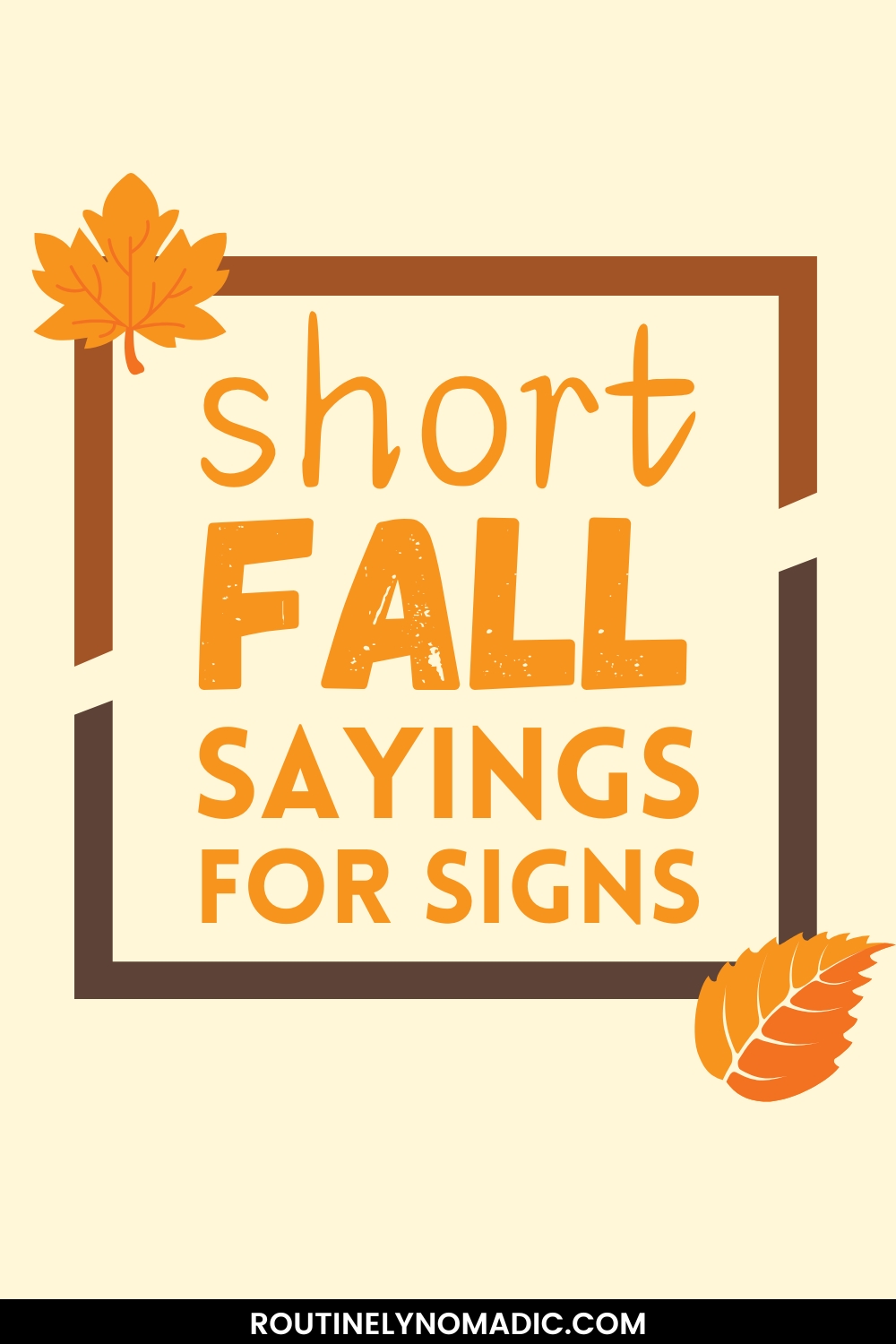 The 300 Cute, Funny and Short Fall Sayings to Welcome Autumn ...