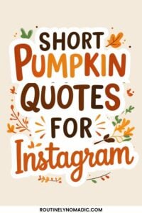 Short pumpkin quotes for Instagram