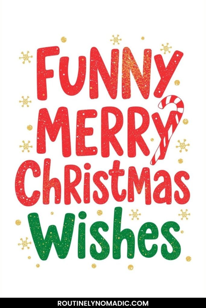 Funny Christmas Wishes