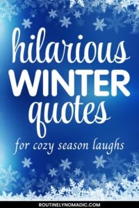 Funny winter quotes