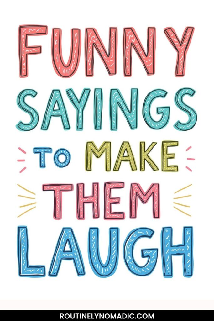 Funny Sayings