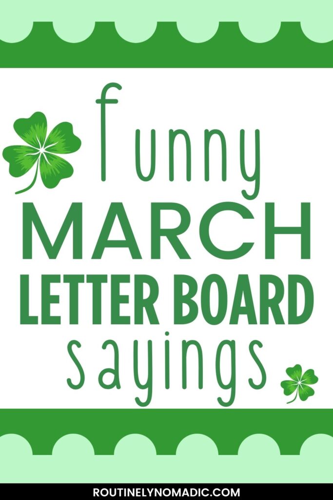 March Letter board quotes and sayings