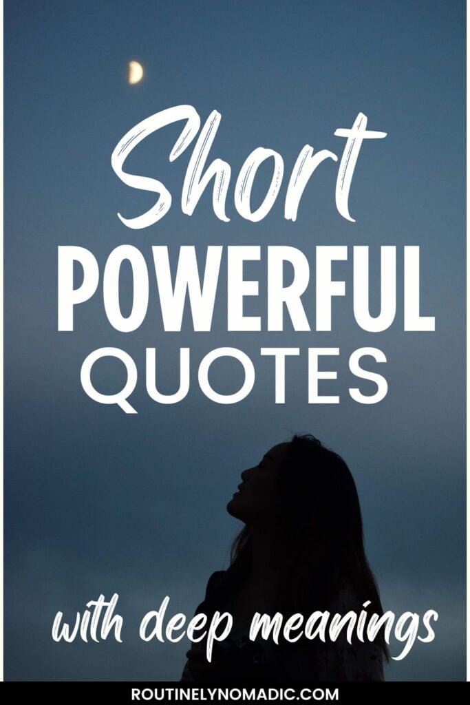 Short Powerful Quotes
