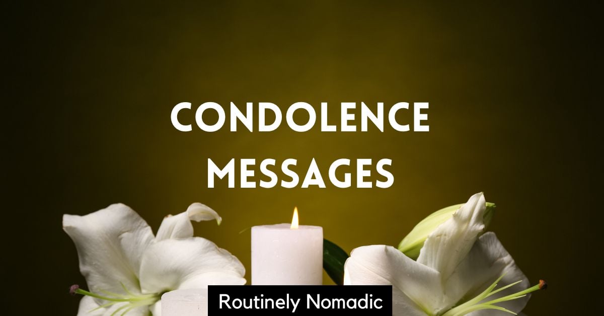 Codolnce Message Condolence Messages to Share Your Sympathy for Their Loss | Routinely ...