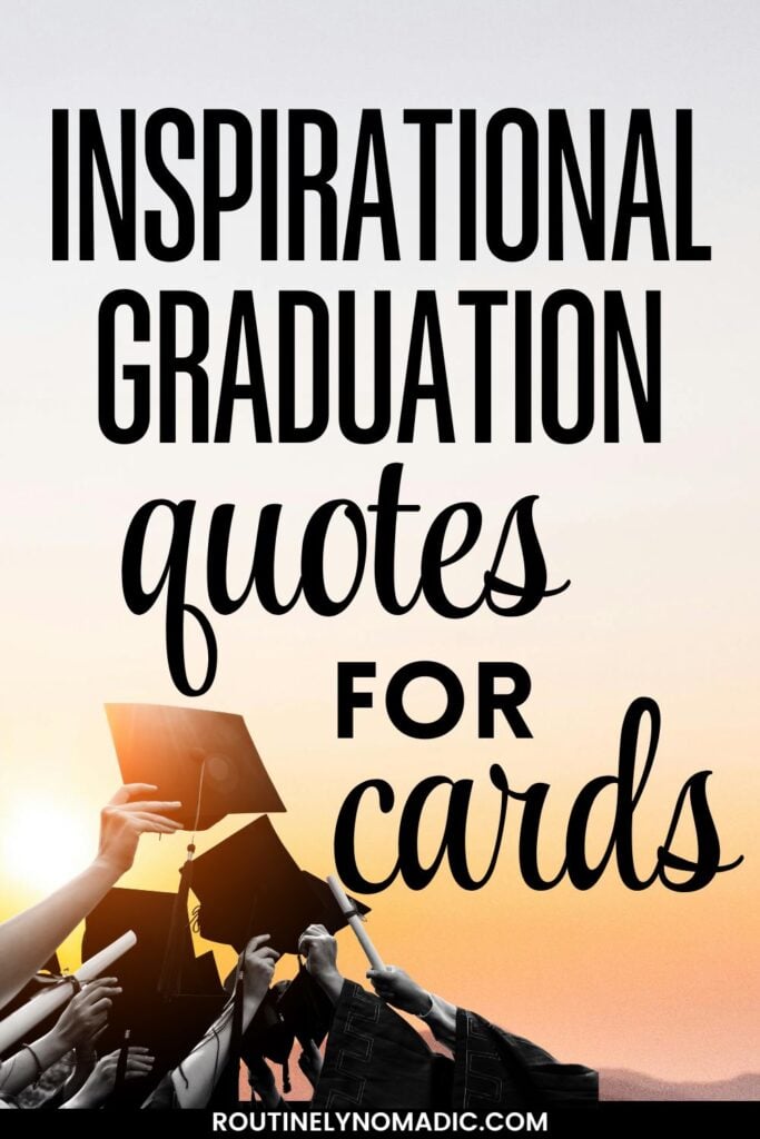 Inspirational Graduation Quotes