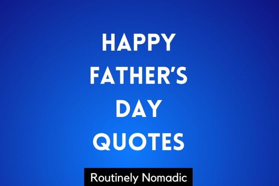 Happy Father's Day quotes