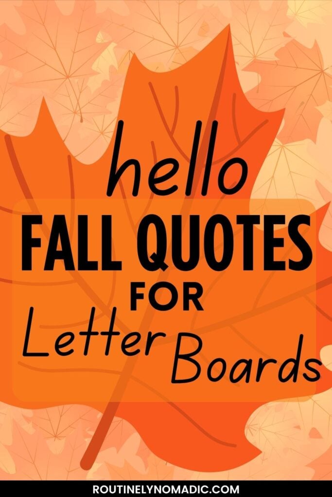 Hello fall letter board quotes and sayings