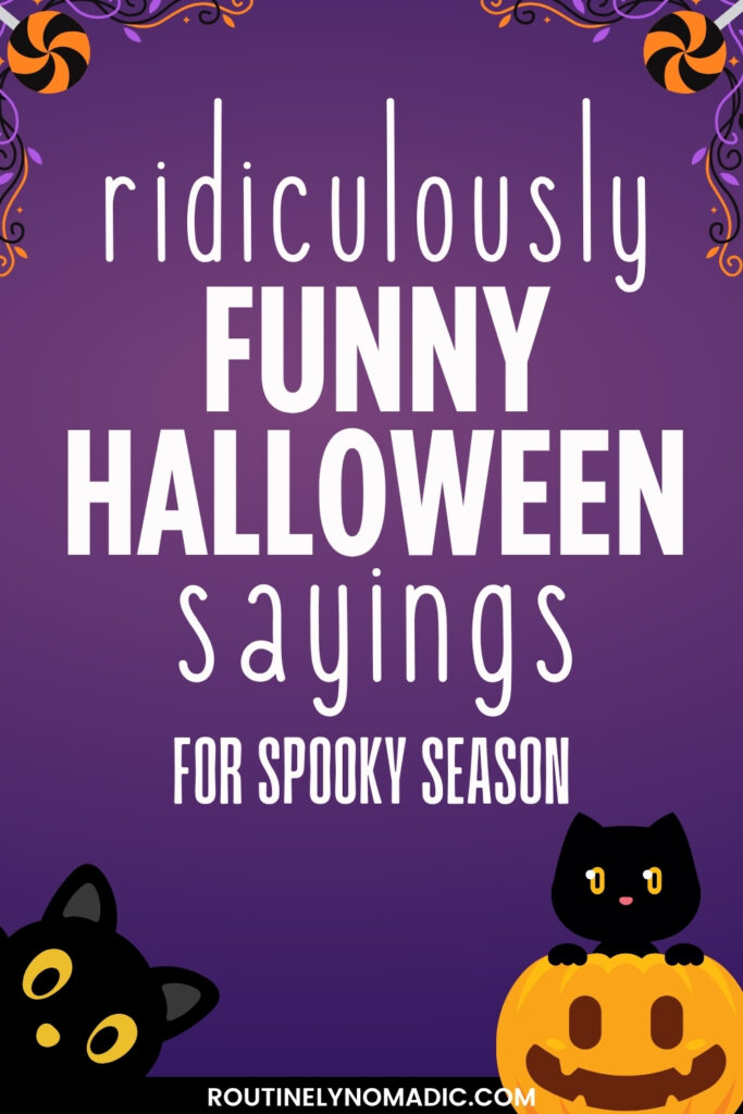 Funny Halloween Sayings for signs
