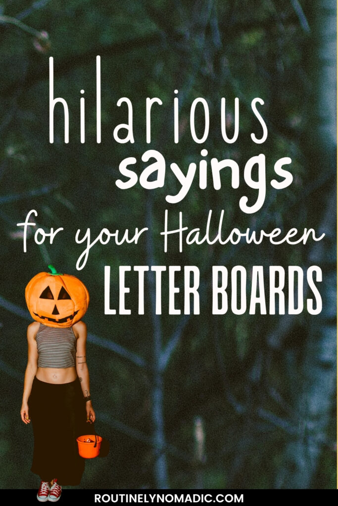 Funny Halloween letter board quotes and sayings