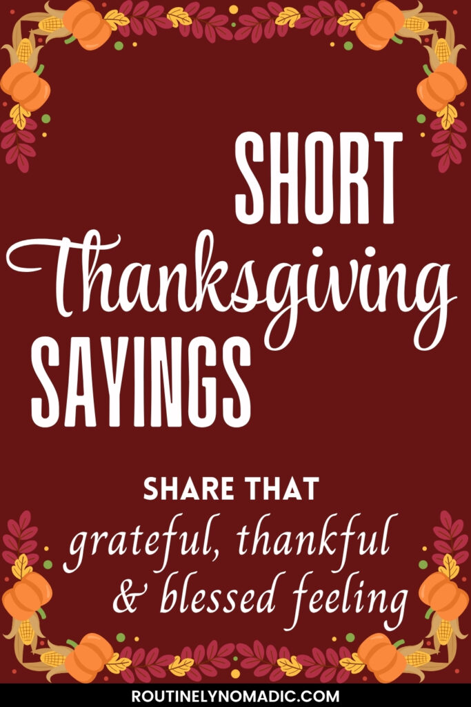 Short Thanksgiving Sayings