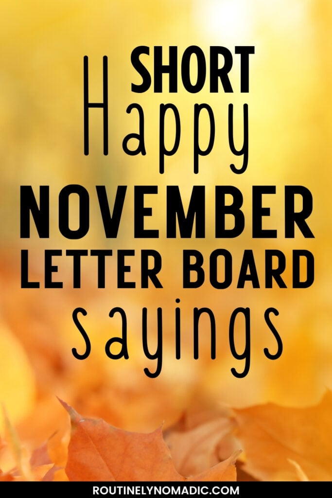 short November letter board quotes