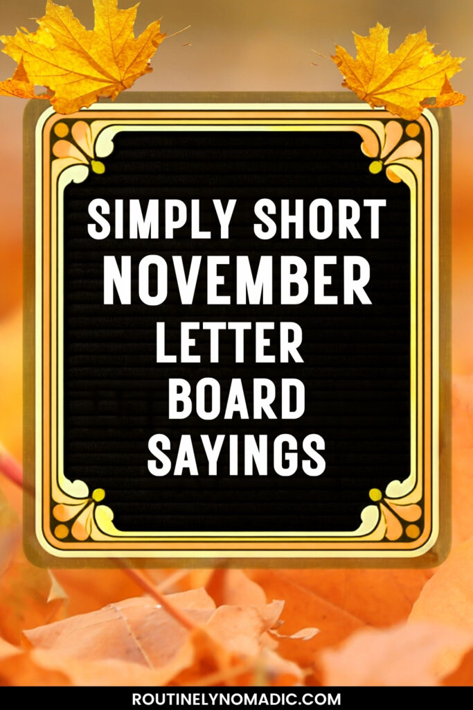 short November letter board quotes