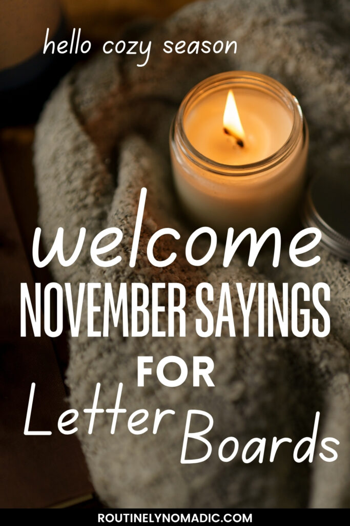 Happy Hello November letter board quotes