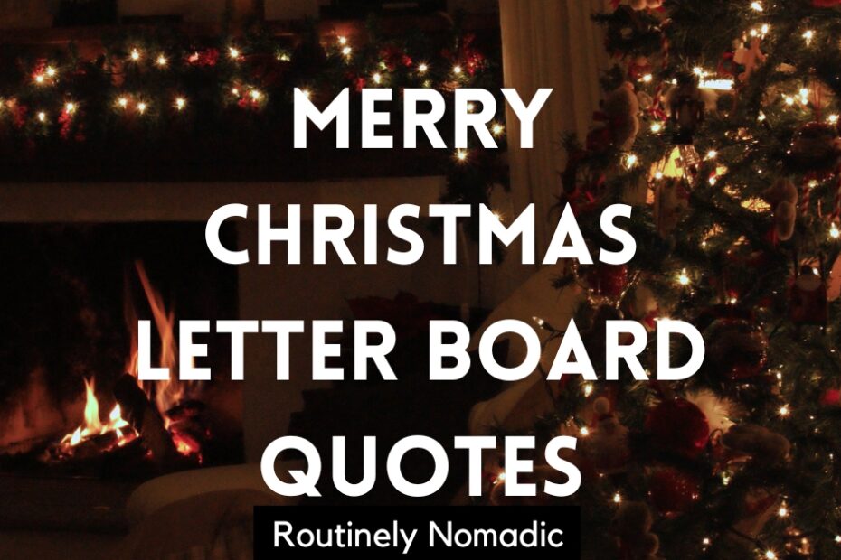 merry christmas letter board quotes